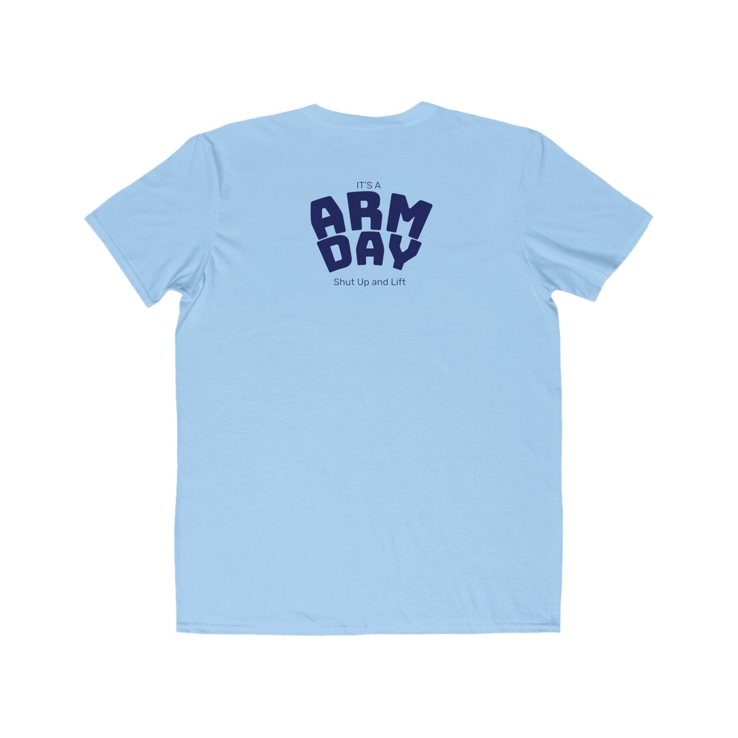 Arm Day T-Shirt