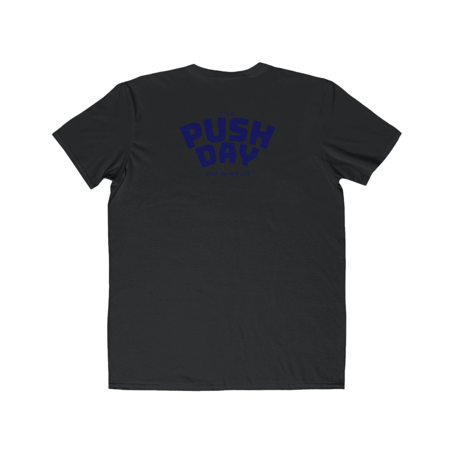 Push Day T-Shirt