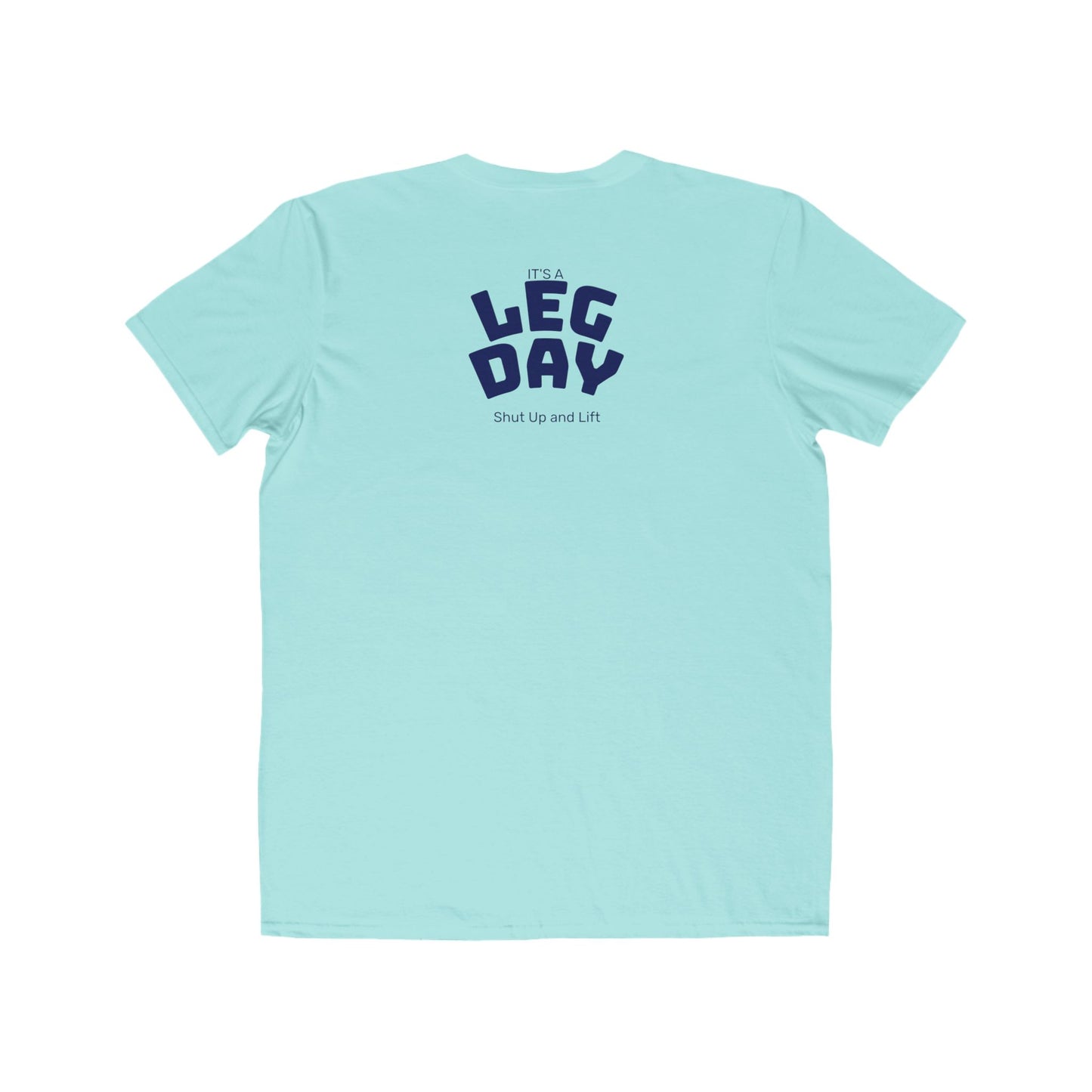 Leg Day T-Shirt
