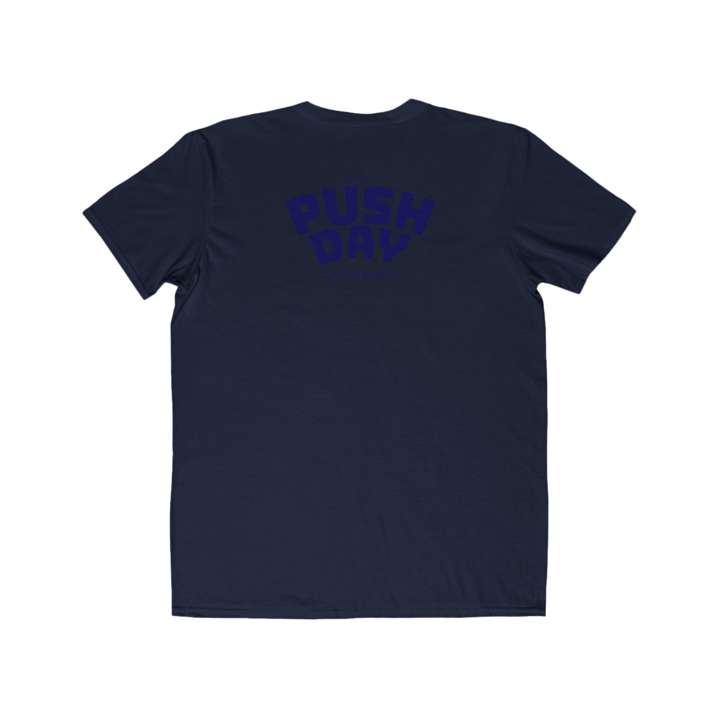 Push Day T-Shirt