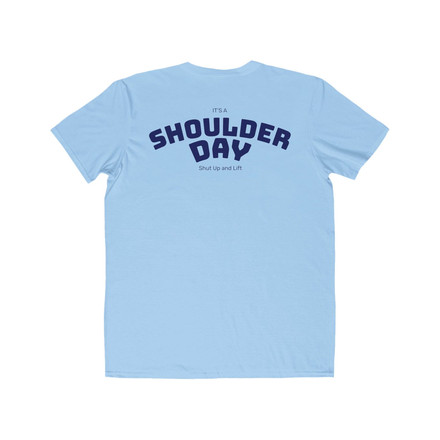 Shoulder Day T-Shirt