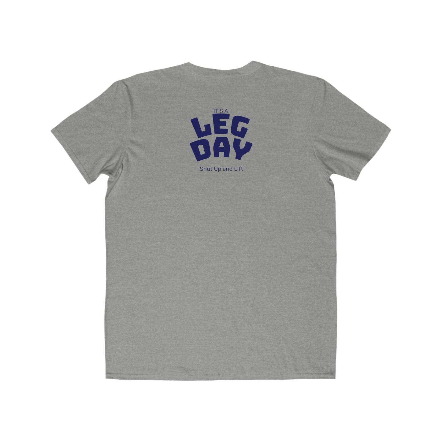 Leg Day T-Shirt