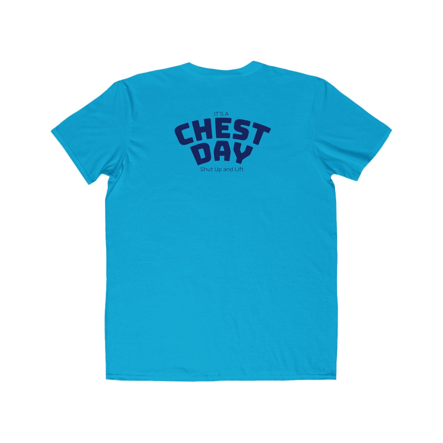 Chest Day T-Shirt