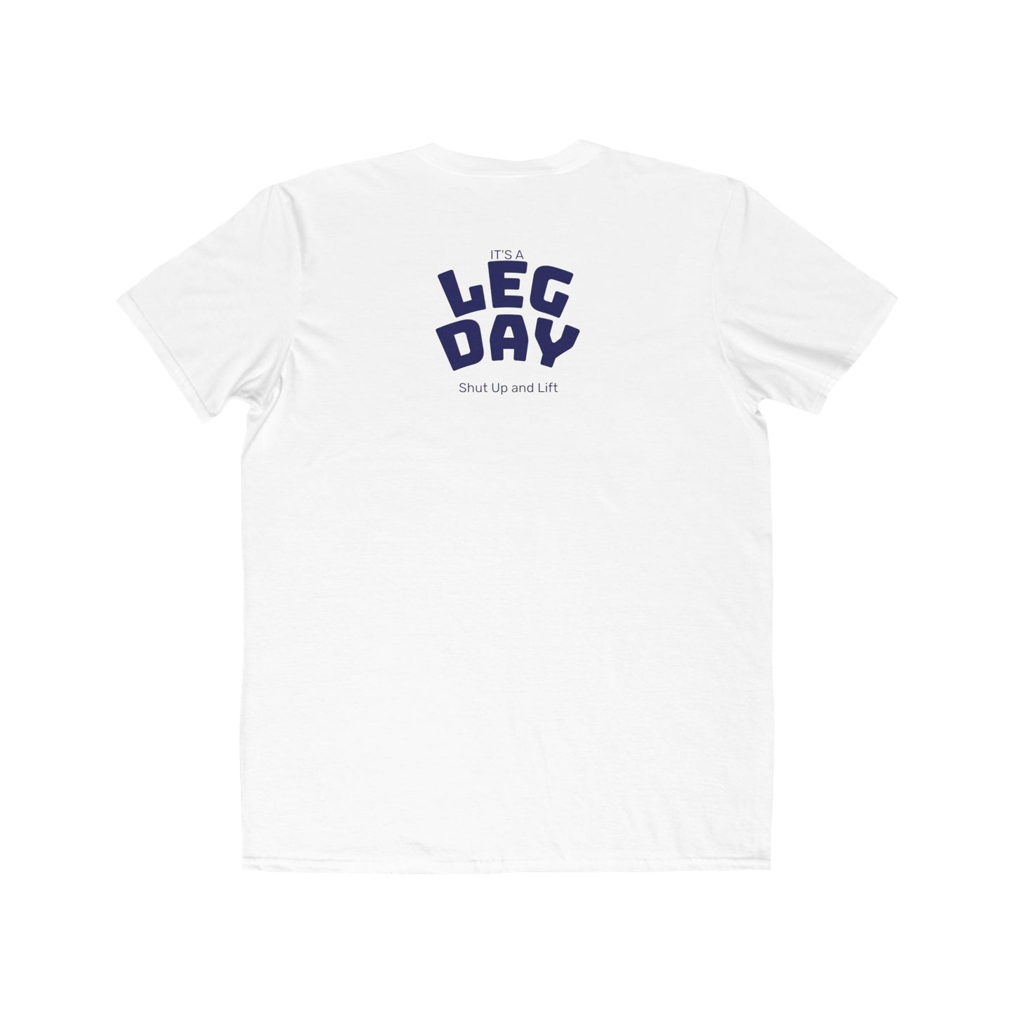 Leg Day T-Shirt