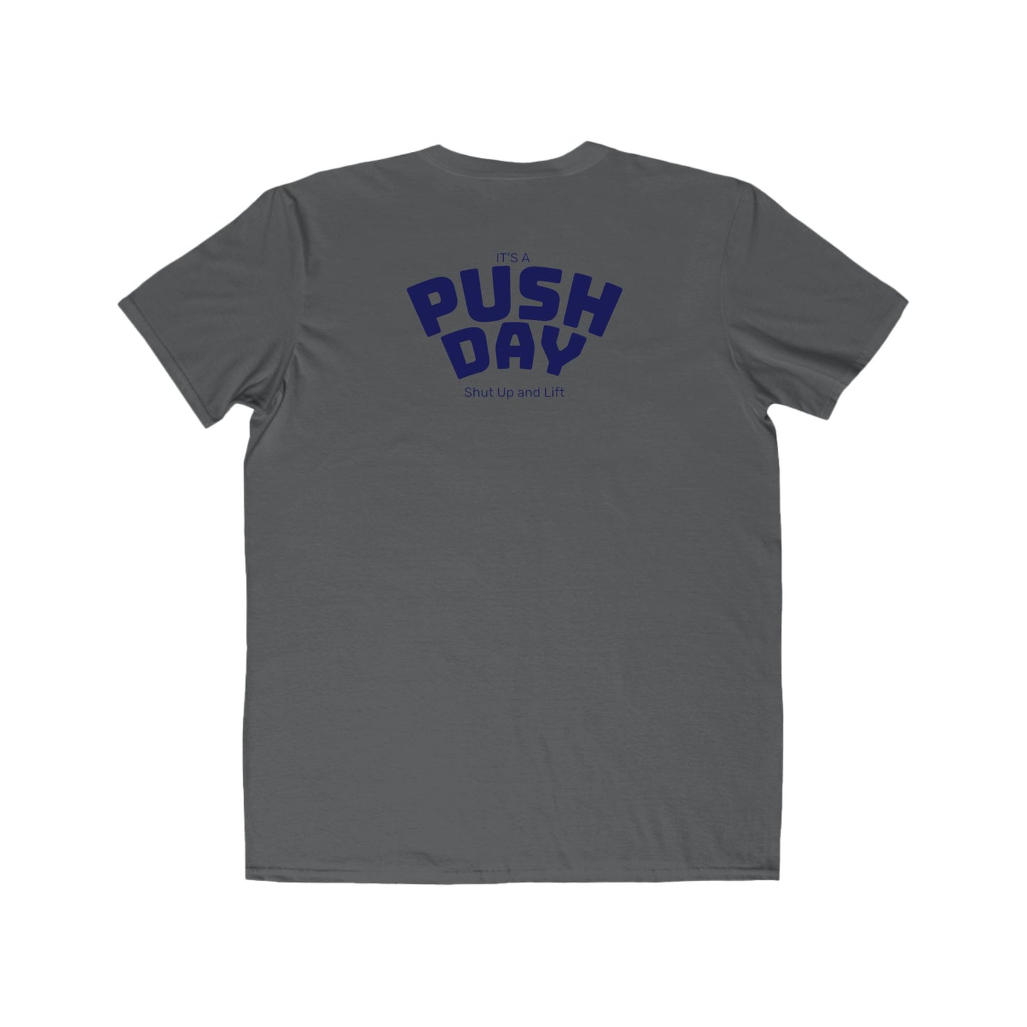 Push Day T-Shirt
