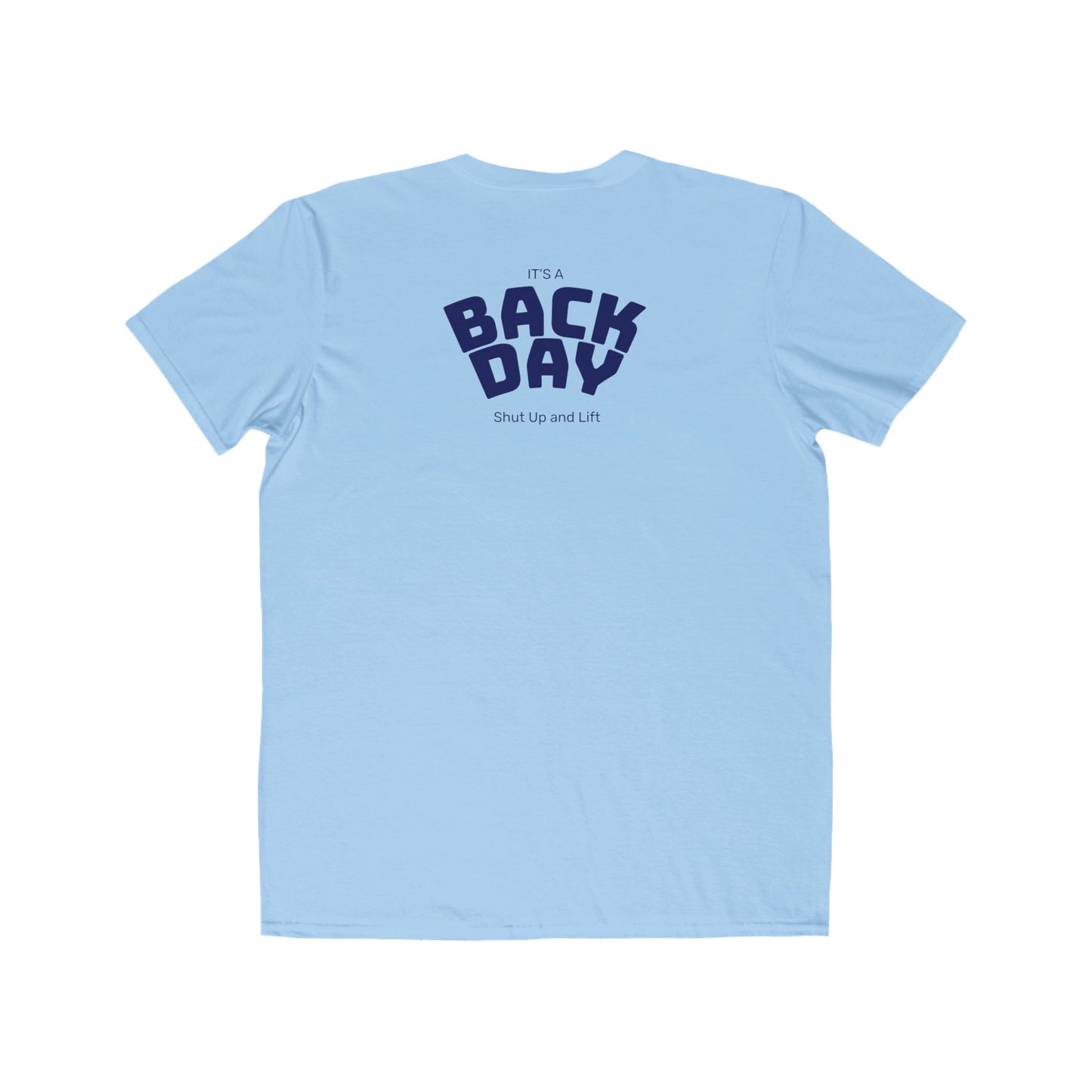 Back Day T-Shirt