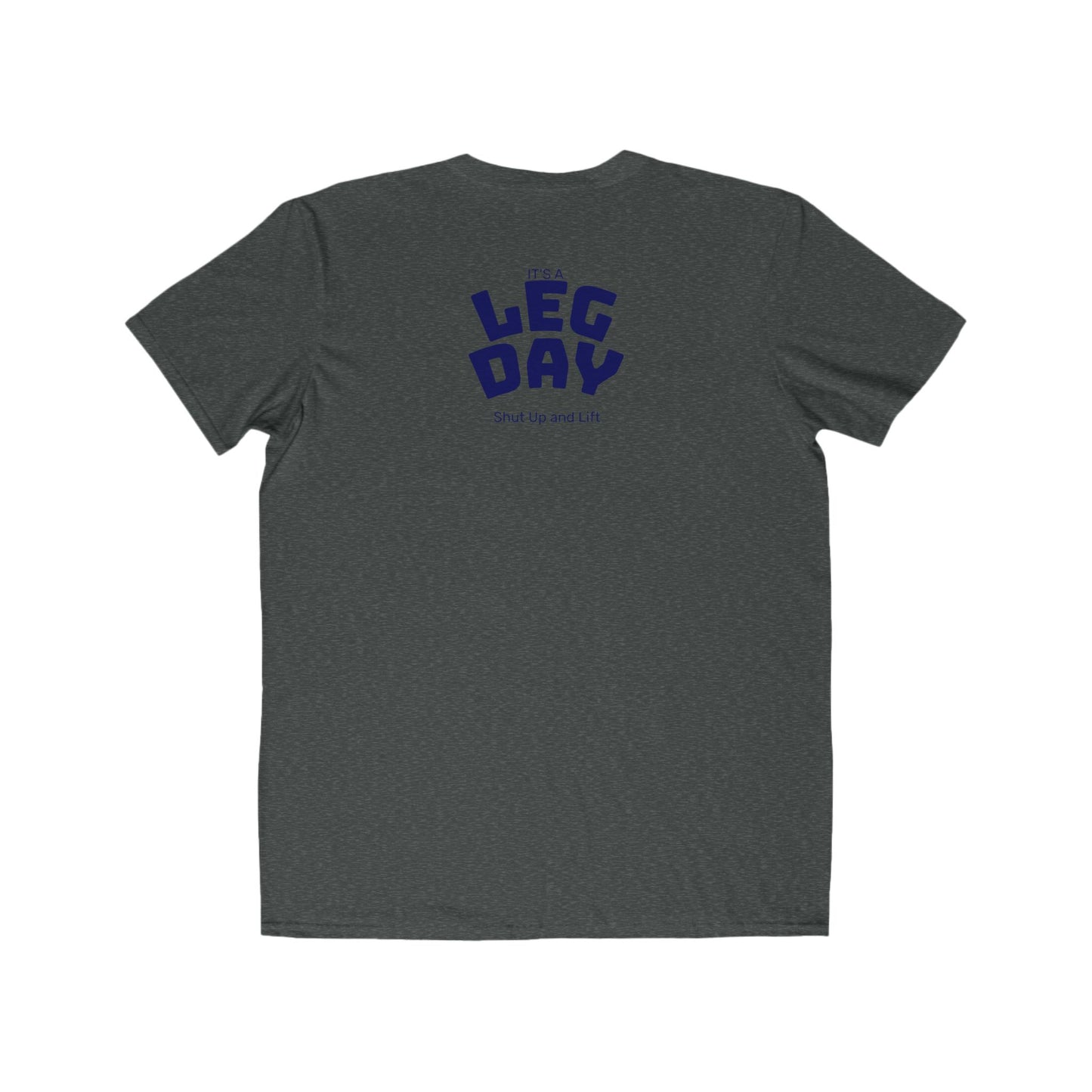 Leg Day T-Shirt