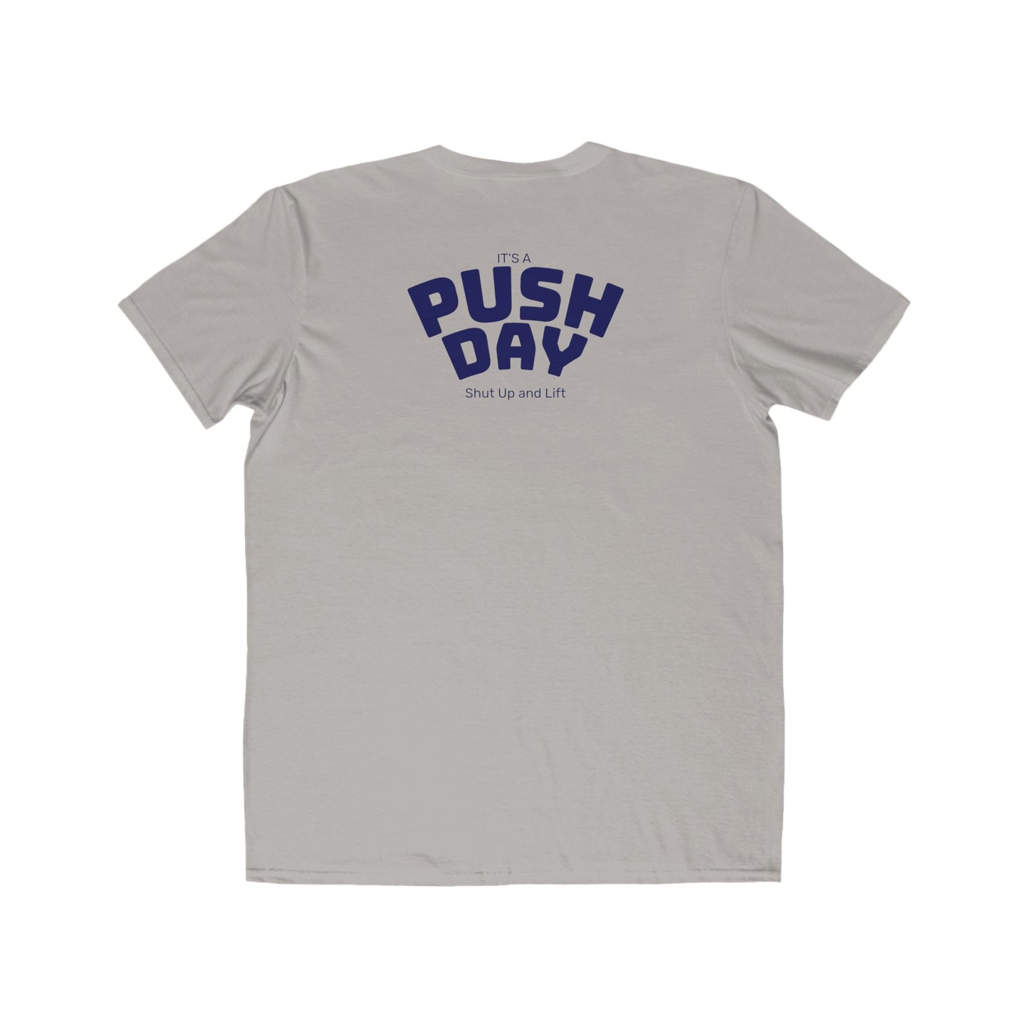 Push Day T-Shirt