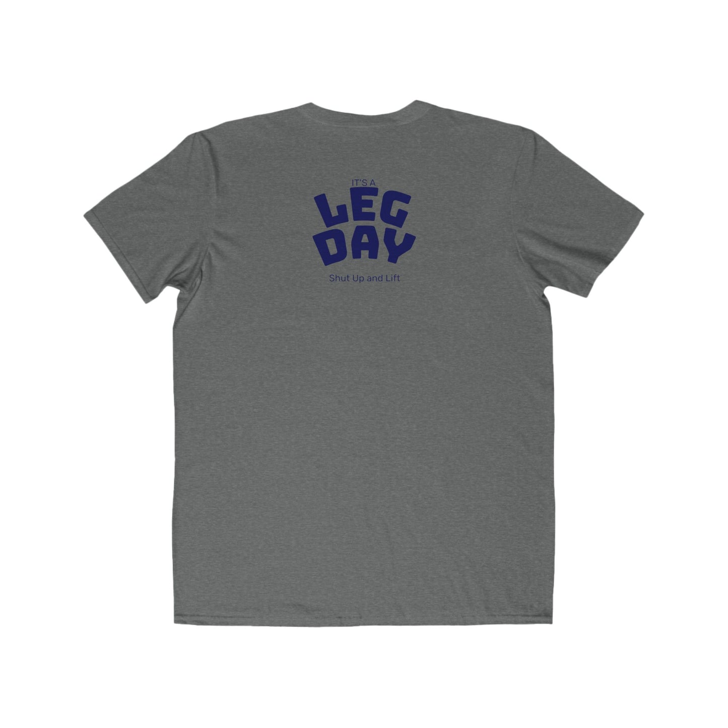 Leg Day T-Shirt