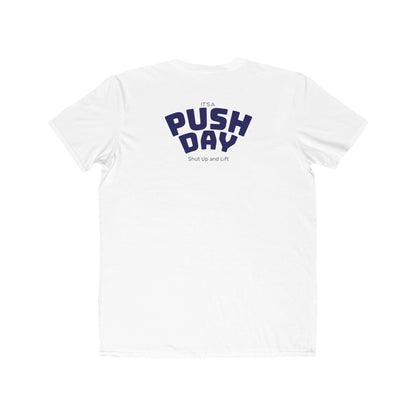 Push Day T-Shirt