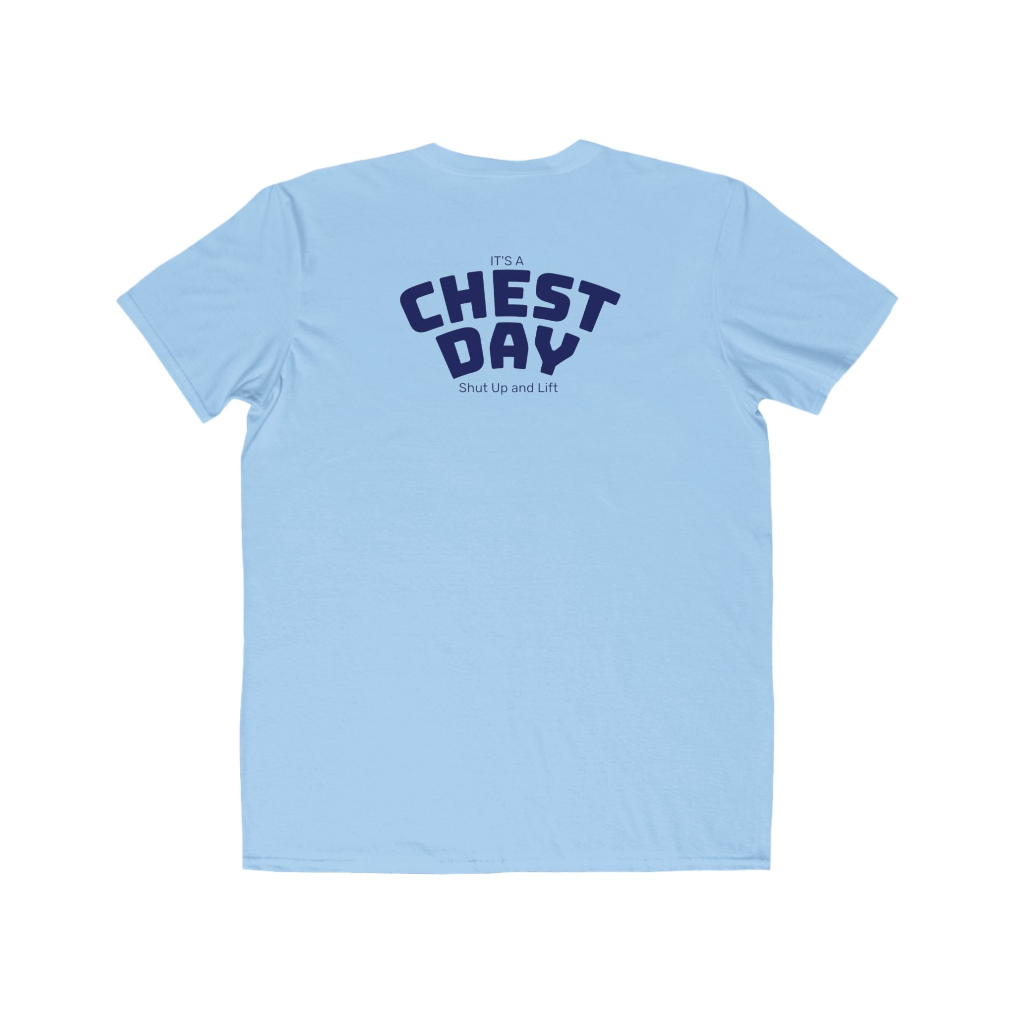 Chest Day T-Shirt