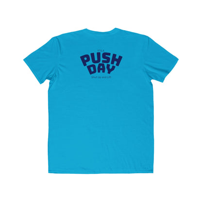 Push Day T-Shirt